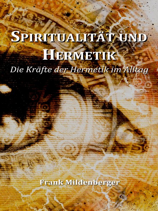 Title details for Spiritualität und Hermetik by Frank Mildenberger - Available